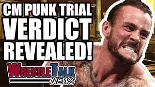 CM Punk On ALL IN Wrestling RETURN! CM Punk Trial Verdict REVEALED! | WrestleTalk News May 2018 1 7gdPLZ