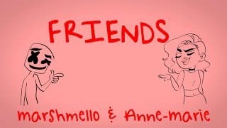 Marshmello & Anne-Marie - FRIENDS (Lyric Video) *OFFICIAL FRIENDZONE ANTHEM* 1 mXPThT