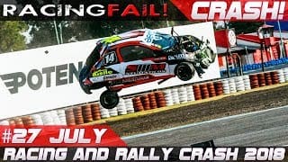 Racing and Rally Crash Compilation Week 27 July 2018 | RACINGFAIL 1