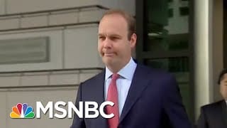 In Paul Manafort Trial, ‘Rick Gates Is Admitting To Everything’ | MTP Daily | MSNBC 1 Ud2W6a