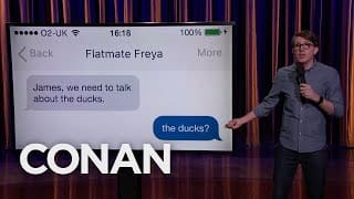 James Veitch Is A Terrible Roommate - CONAN on TBS 1 XjOuif