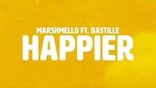 Marshmello ft. Bastille - Happier (Official Lyric Video) 1 a6KgWl