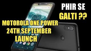 Motorola Moto One power Launching Date, Specs, Features & Price | Phir Se Galti 1 o7yeMA