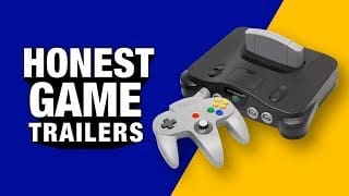 N64 (Honest Game Trailers) 1 yjVmkK