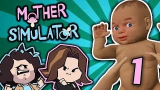 Mother Simulator: A Clean Nip - PART 1 - Game Grumps 1