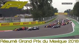 Résumé Grand-Prix du Mexique 2018 | Formule 1 1 Yjmn76