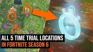 All 5 TIME TRIAL Locations in Fortnite - Season 6 Week 3 Challenges 1 iLf41j
