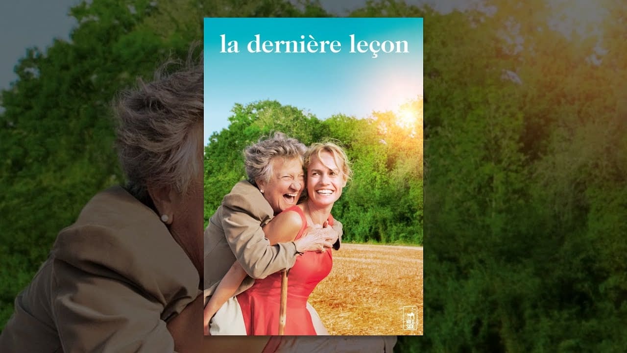 La dernière leçon - VideoTutoriels