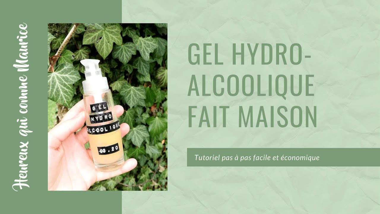 Comment faire votre gel hydroalcoolique maison ? #DIY / #Tutoriel