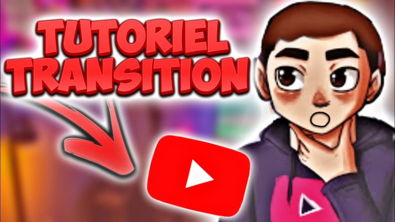 Tutoriel comment faire des transitions (2020) - VideoTutoriels