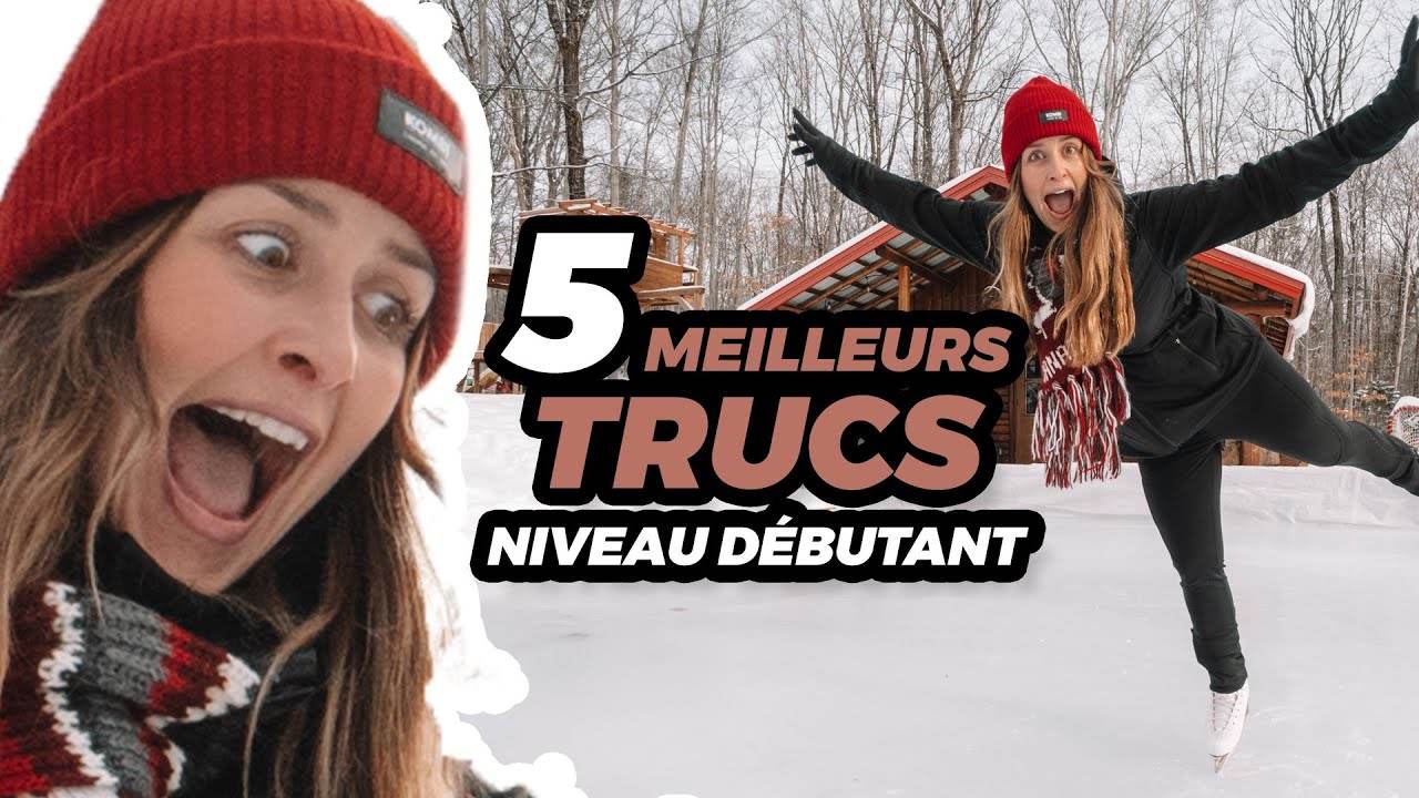 Tutoriel PATIN À GLACE - 5 trucs pour DÉBUTANTS - VideoTutoriels