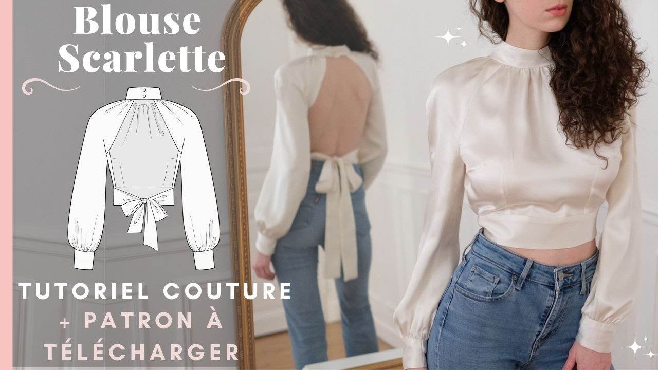 Tutoriel couture blouse dos-nu | Scarlette | patron à télécharger